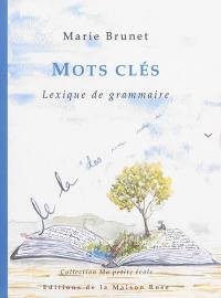 Mots clés : lexique de grammaire