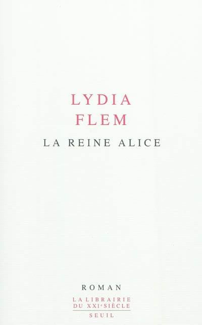 La reine Alice