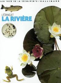 L'étang et la rivière