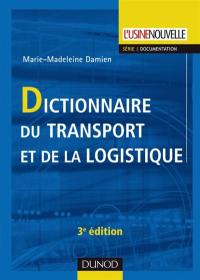 Dictionnaire du transport et de la logistique