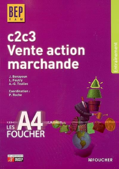 Vente action marchande BEP VAM, C2-C3 : entraînement