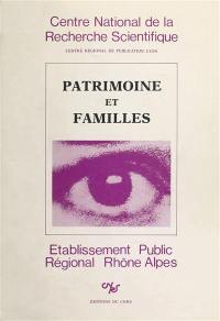 Patrimoine et familles