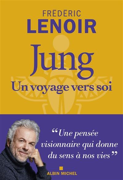 Jung, un voyage vers soi