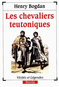 Les chevaliers teutoniques