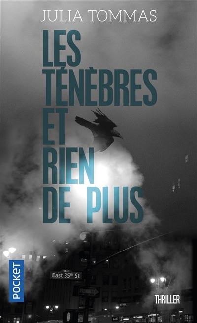 Les ténèbres et rien de plus