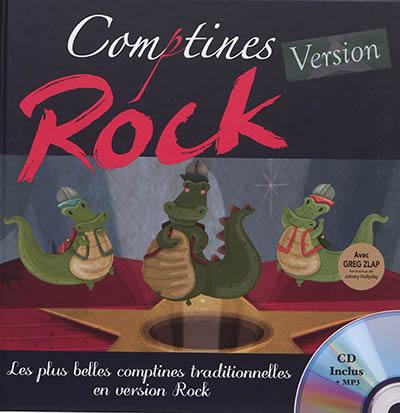 Comptines version rock : les plus belles comptines traditionnelles en version rock