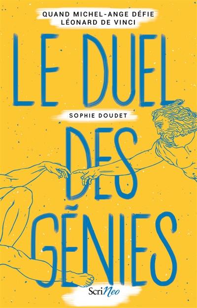 Le duel des génies : quand Michel-Ange défie Léonard de Vinci