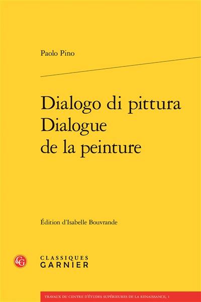 Dialogo di pittura. Dialogue de la peinture