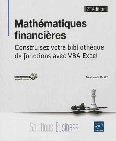 Mathématiques financières : construisez votre bibliothèque de fonctions avec VBA Excel