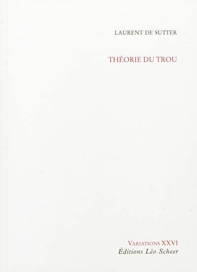 Théorie du trou : cinq méditations métaphysiques sur Une sale histoire de Jean Eustache