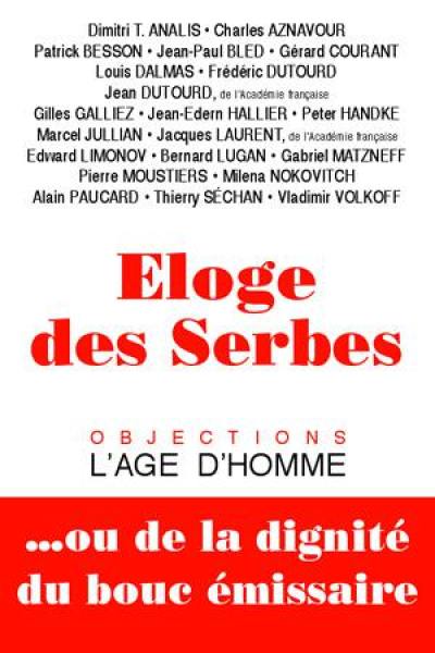 Eloge des Serbes