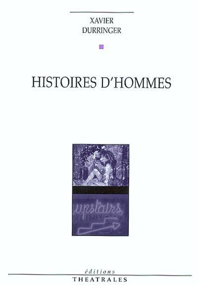 Histoires d'hommes