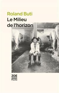 Le milieu de l'horizon