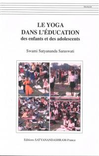 Le yoga dans l'éducation des enfants et des adolescents