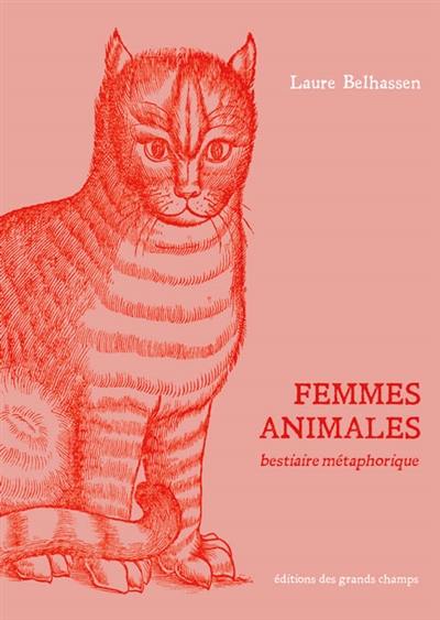 Femmes animales : bestiaire métaphorique