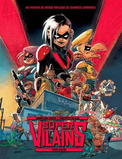 Super-vilains. Vol. 1