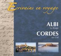 Ecrivains en voyage : Albi la Rouge & Cordes-sur-Ciel