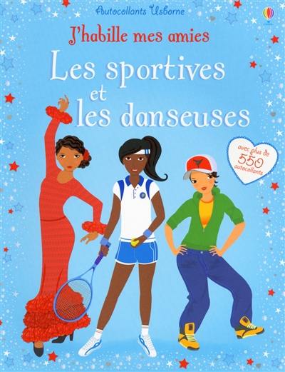 Les sportives et les danseuses