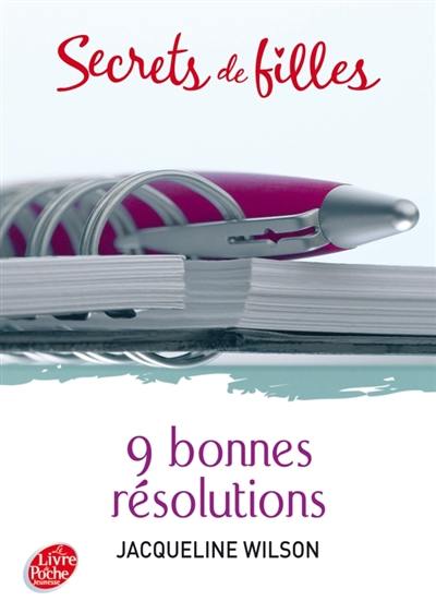 Secrets de filles. Vol. 1. 9 bonnes résolutions