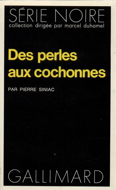 Des perles aux cochonnes