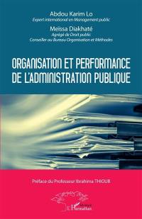 Organisation et performance de l'administration publique