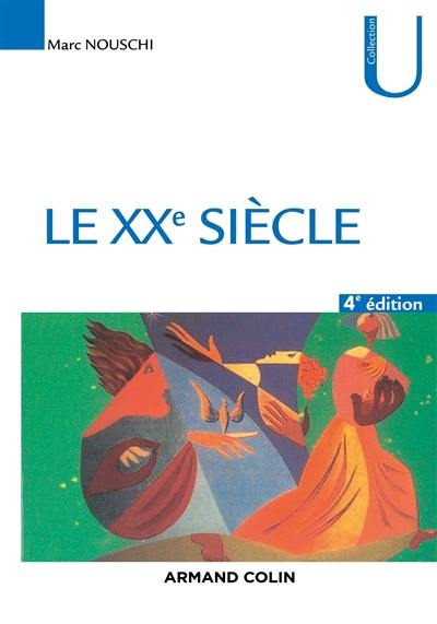 Le XXe siècle : temps, tournants, tendances