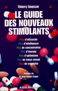 Le guide des nouveaux stimulants