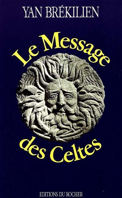 Le Message des Celtes