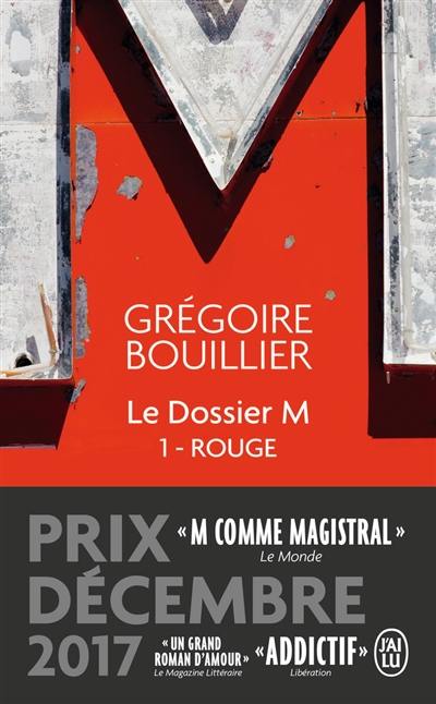 Le dossier M. Vol. 1. Rouge (le monde)