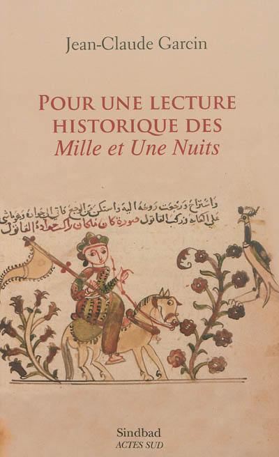 Pour une lecture historique des Mille et une nuits : essai sur l'édition de Bulaq, 1835