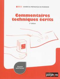 Commentaires techniques écrits