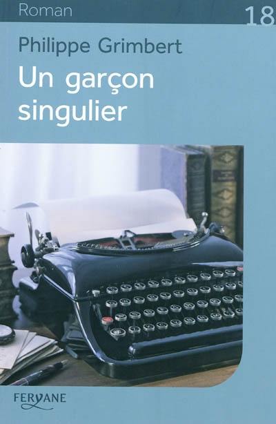 Un garçon singulier