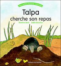 Talpa cherche son repas