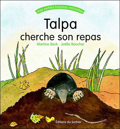 Talpa cherche son repas