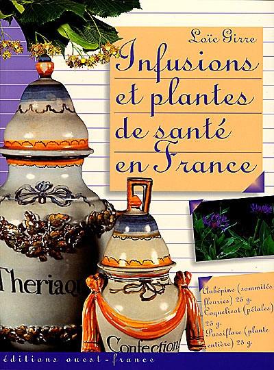 Infusions et plantes de santé en France