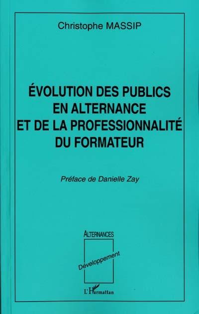 Évolution des publics en alternance et de la professionnalité du formateur