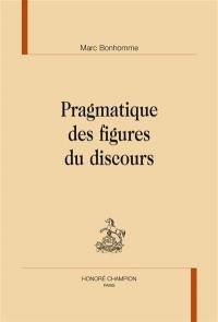 Pragmatique des figures du discours