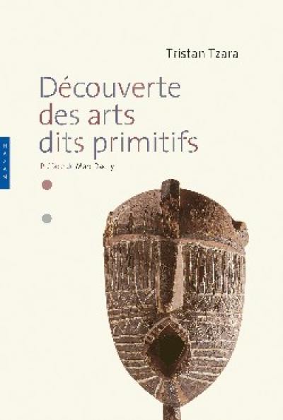 Découverte des arts dits primitifs