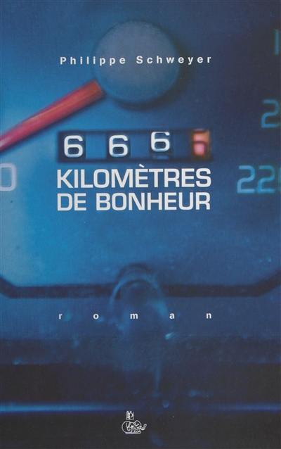 666 kilomètres de bonheur