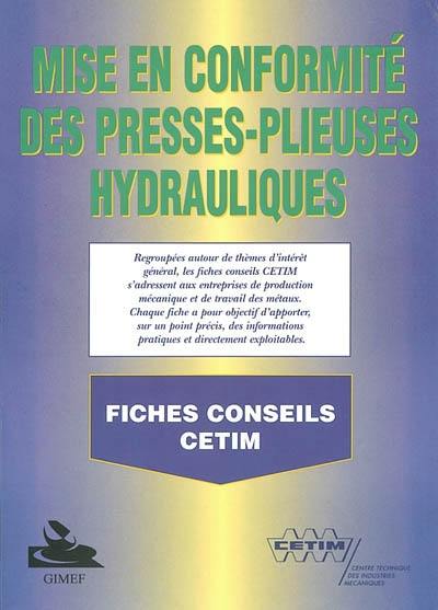 Mise en conformité des presses-plieuses hydrauliques