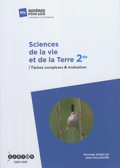 Sciences de la vie et de la Terre 2de : tâches complexes & évaluation