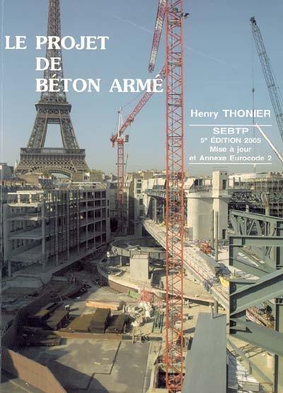 Le projet de béton armé et annexe Eurocode 2