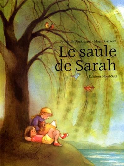 Le saule de Sarah