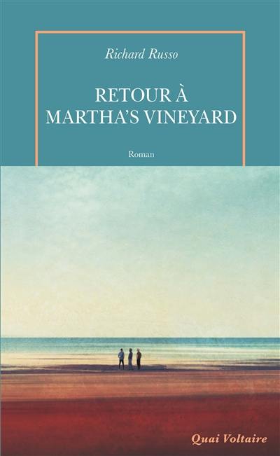 Retour à Martha's Vineyard