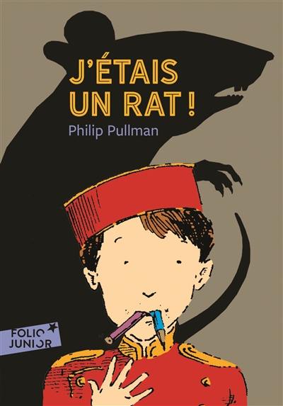 J'étais un rat !