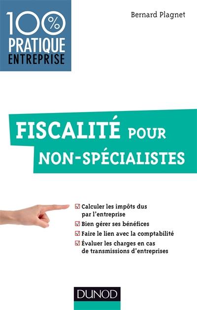 Fiscalité pour non-spécialistes