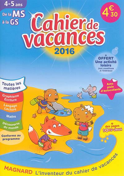 Cahier de vacances de la MS à la GS, 4-5 ans