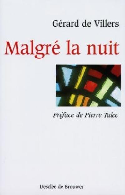 Malgré la nuit