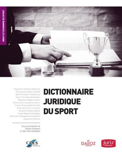 Dictionnaire juridique du sport