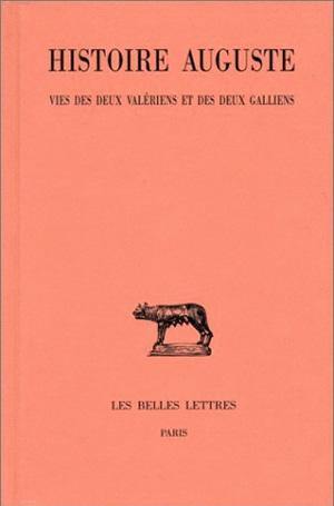 Histoire auguste. Vol. 4-2. Vies des deux Valériens et des deux Galliens